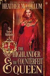 The Highlander & The Counterfeit Queen