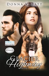 Glacier Highway: Book I