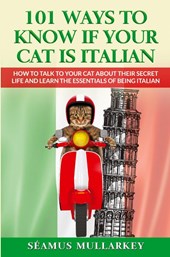 101 Ways To Know If Your Cat Is Italian