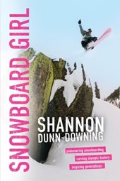 Dunn-Downing, S: Snowboard Girl
