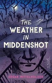 The Weather in Middenshot