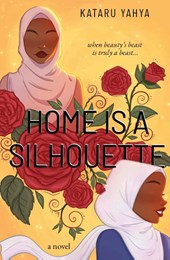 Home Is a Silhouette