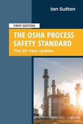 The OSHA Process Safety Standard