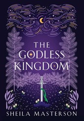 Masterson, S: Godless Kingdom