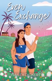 Even Exchange: A Friends-To-Lovers Accidental Pregnancy Romance