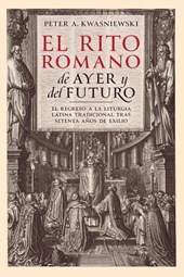El Rito Romano de Ayer y del Futuro