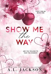 Jackson, A: Show Me the Way (Hardcover)