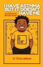 I Have Asthma, But It Doesn't Have Me