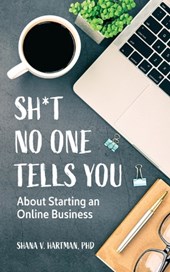 Sh*t No One Tells You