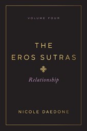 The Eros Sutras, Volume 4