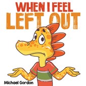 When I Feel Left Out