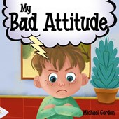 My Bad Attitude