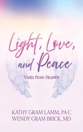 Light, Love, and Peace