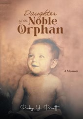 Ruby Y Pruett: Daughter of the Noble Orphan