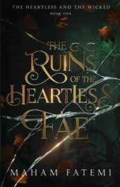 The Ruins of the Heartless Fae