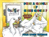 Does a Gaggle of Geese Giggle?