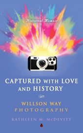 Captured with Love and History