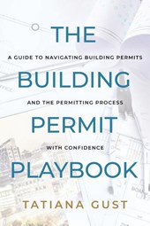 The Building Permit Playbook