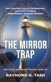 The Mirror Trap