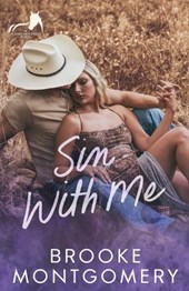 Montgomery, B: Sin With Me