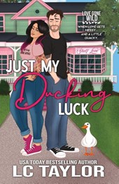 Just My Ducking Luck