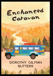 Gilman Butters, D: Enchanted Caravan