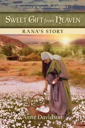 Sweet Gift from Heaven: Rana's Story