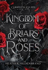 Kingdom of Briars & Roses