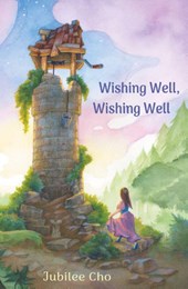 Wishing Well, Wishing Well