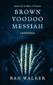 Brown Voodoo Messiah