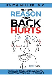 THE REAL REASON YOUR BACK (STILL) HURTS