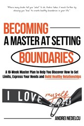 Becoming a Master at Setting Boundaries