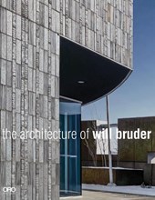The Architecture of Will Bruder