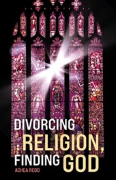 Divorcing Religion, Finding God