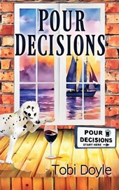 Pour Decisions