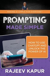 Prompting Made Simple
