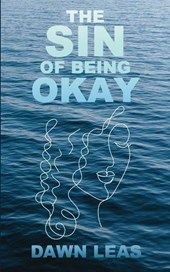 The Sin of Being Okay