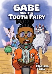 Gabe and the Tooth Fairy