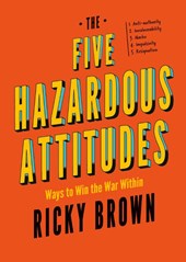 The Five Hazardous Attitudes