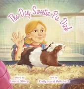 The Day Sweetie Pie Died