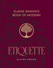 Elaine Swann's Book of Modern Etiquette