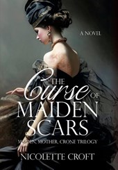 Croft, N: Curse of Maiden Scars