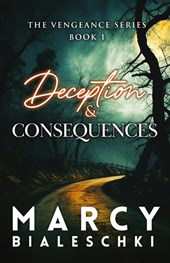 Deception & Consequences