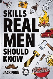 Skills Real Men Should Know