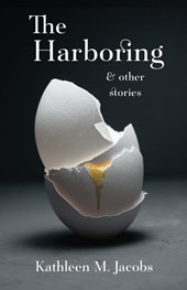 The Harboring & other stories