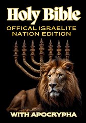 Official Israelite Nation Holy Bible
