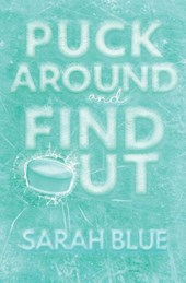 Puck Around and Find Out