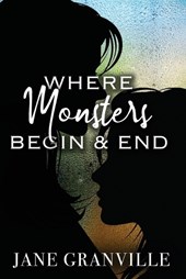 Where Monsters Begin and End