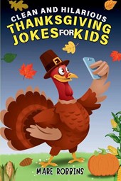 Clean and Hilarious Thanksgiving Jokes for Kids