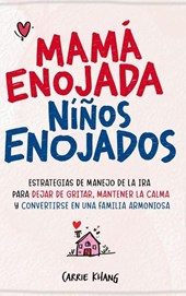 Mamá Enojada Niños Enojados